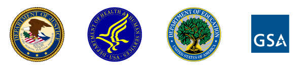 Official seals of the U.S. Departments of Justice, Health and Human Services, Education, and the official GSA logo.