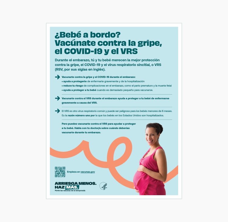 Miniatura de un póster para personas embarazadas: ¿Bebé a bordo? Vacúnate contra la gripe, el COVID-19 y el VRS.