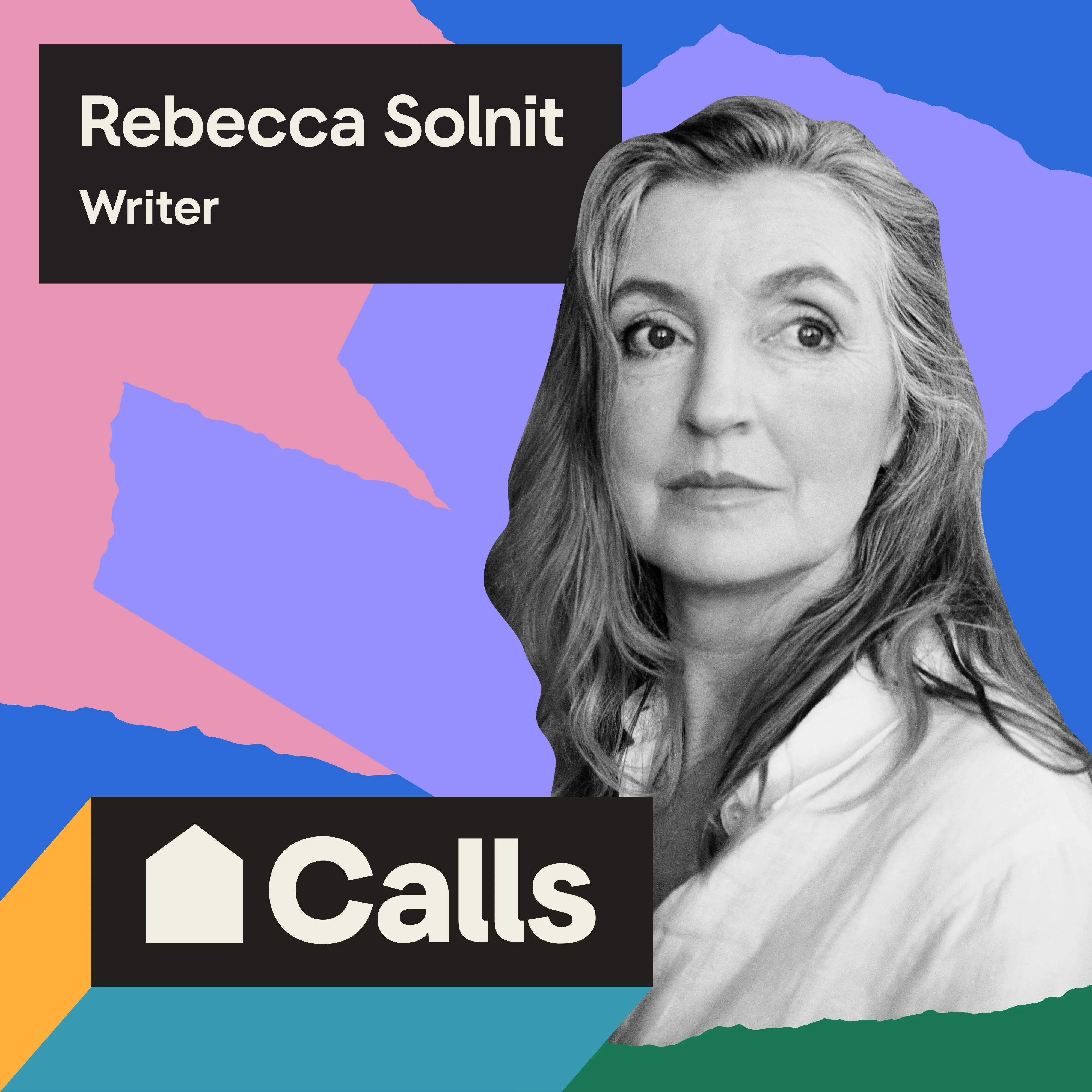 Headshot of Rebecca Solnit, Writer